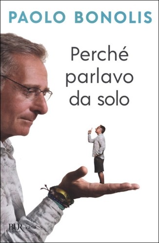 Perché parlavo solo - perchÉ,